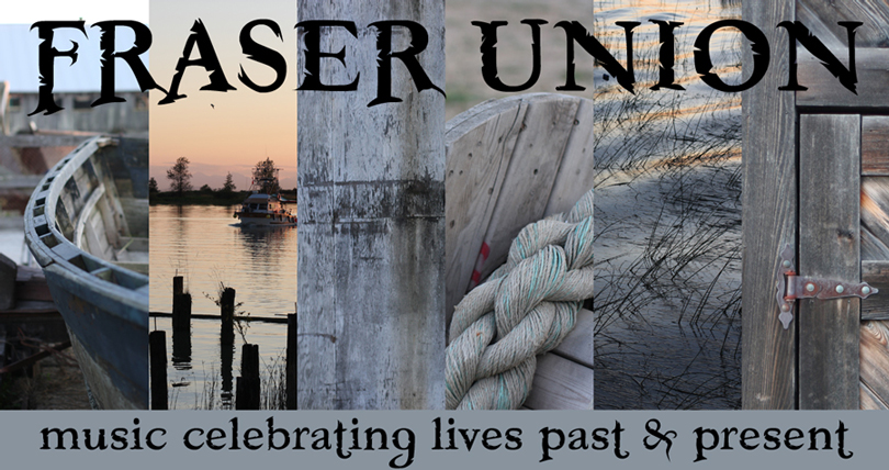 Fraser Union: Music celebrating lives past and present